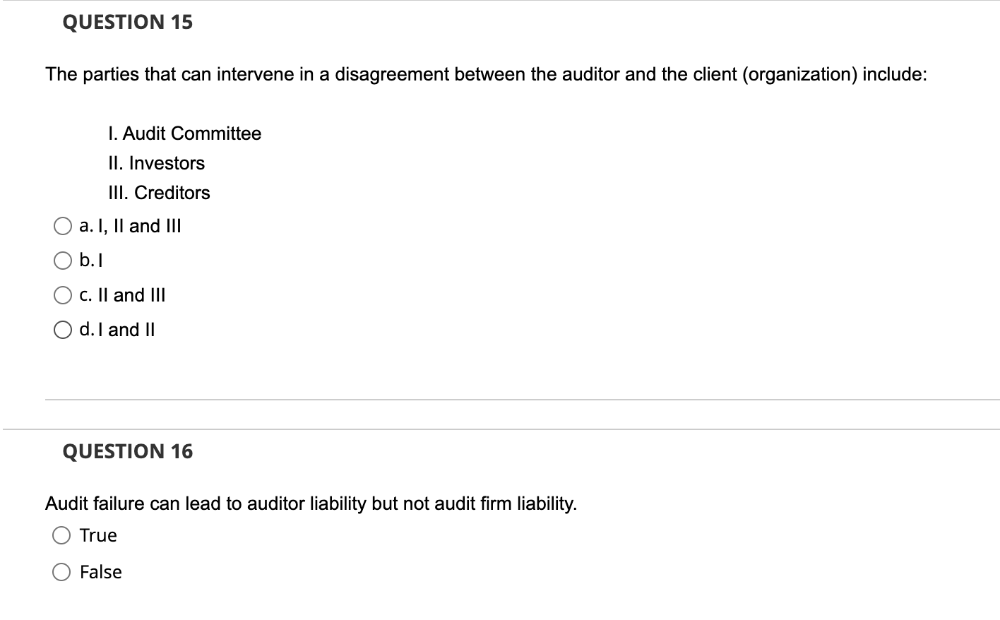 the above O b. Control activities O c. Monitoring O d. Information