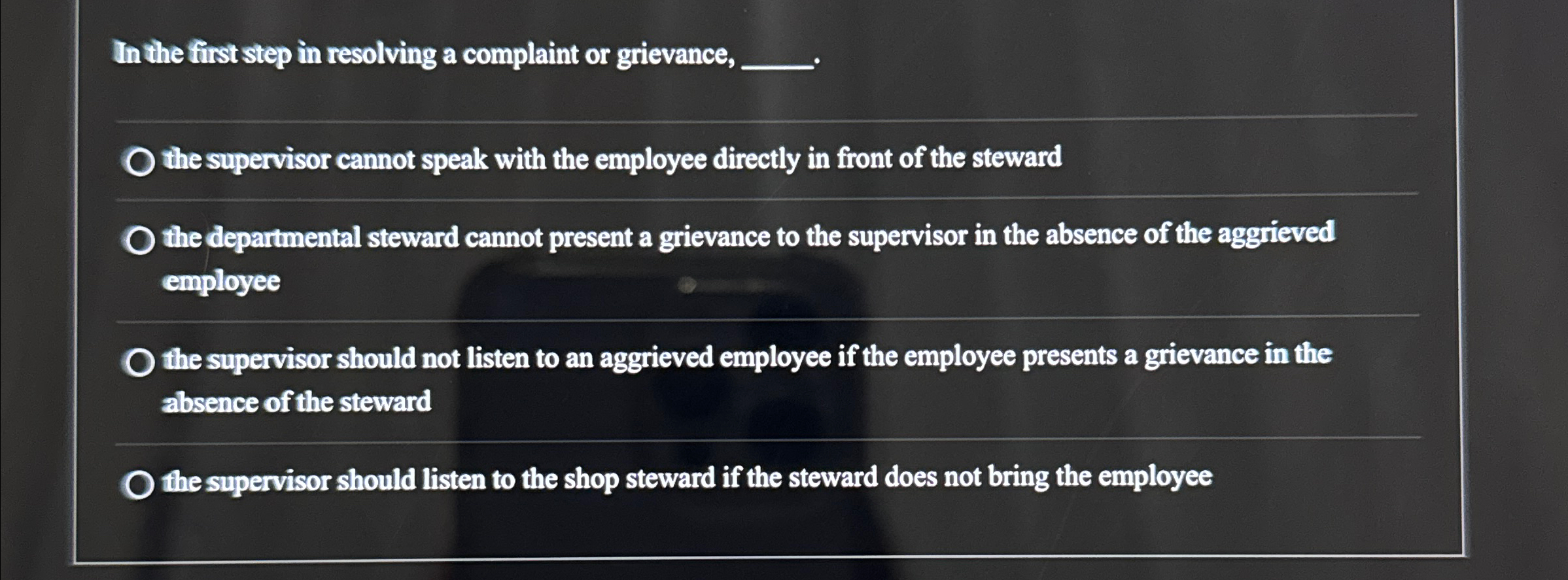  In the first step in resolving a complaint or grievance, q,