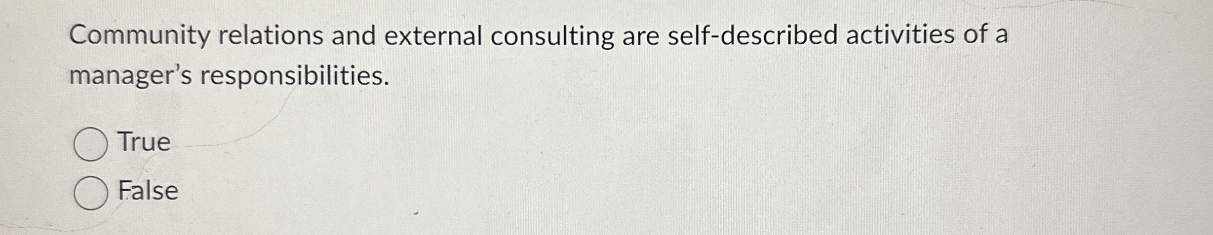  Community relations and external consulting are self-described activities of a manager's