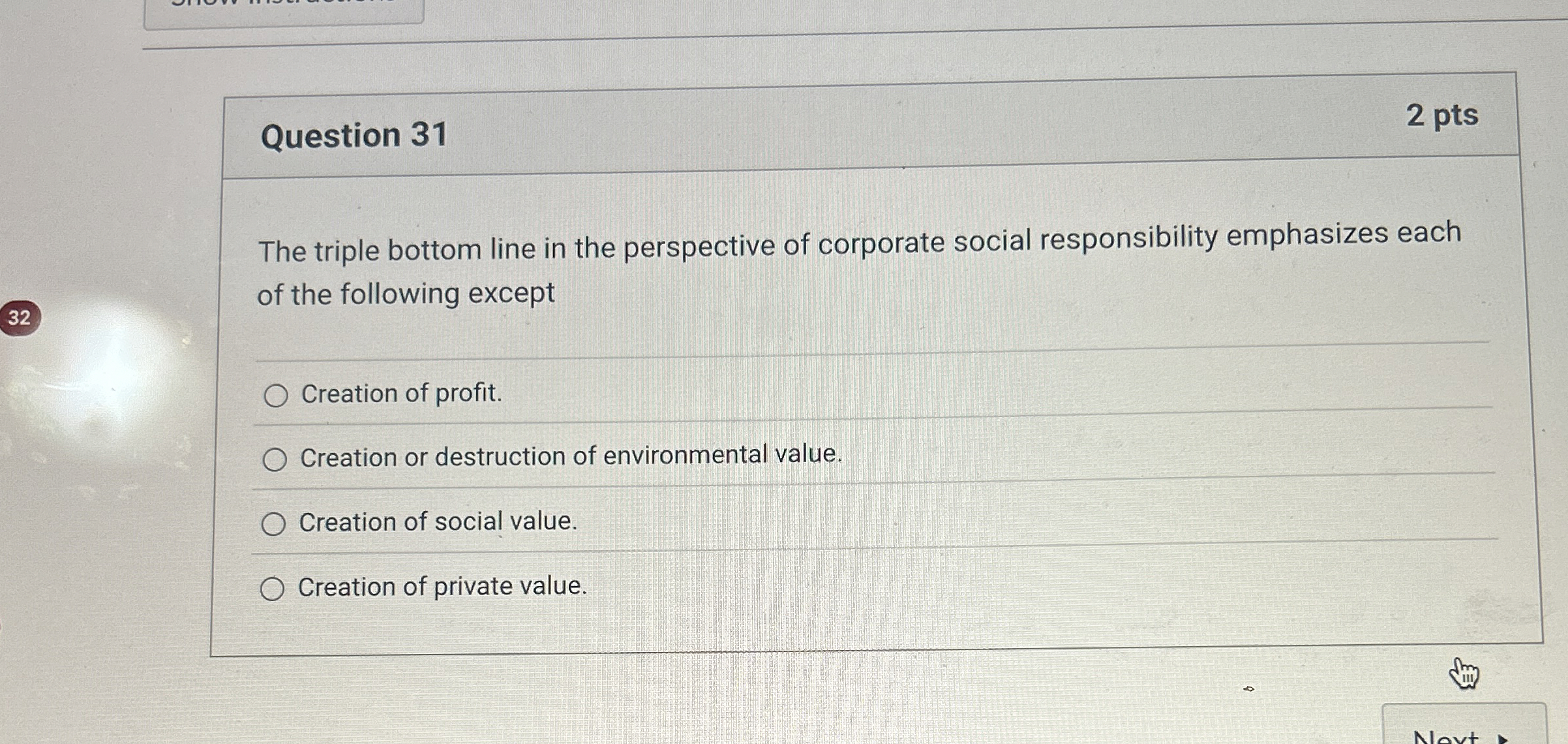  Question 31 The triple bottom line in the perspective of corporate