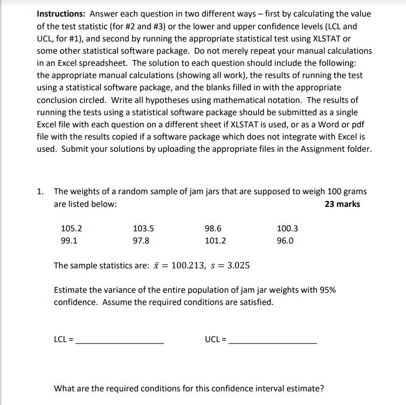  Please solve for LCL, UCL, & what are the required conditions