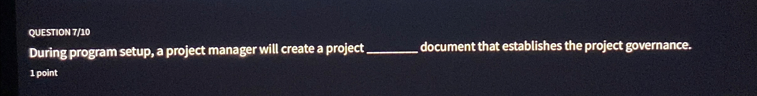  QUESTION 710 During program setup, a project manager will create a