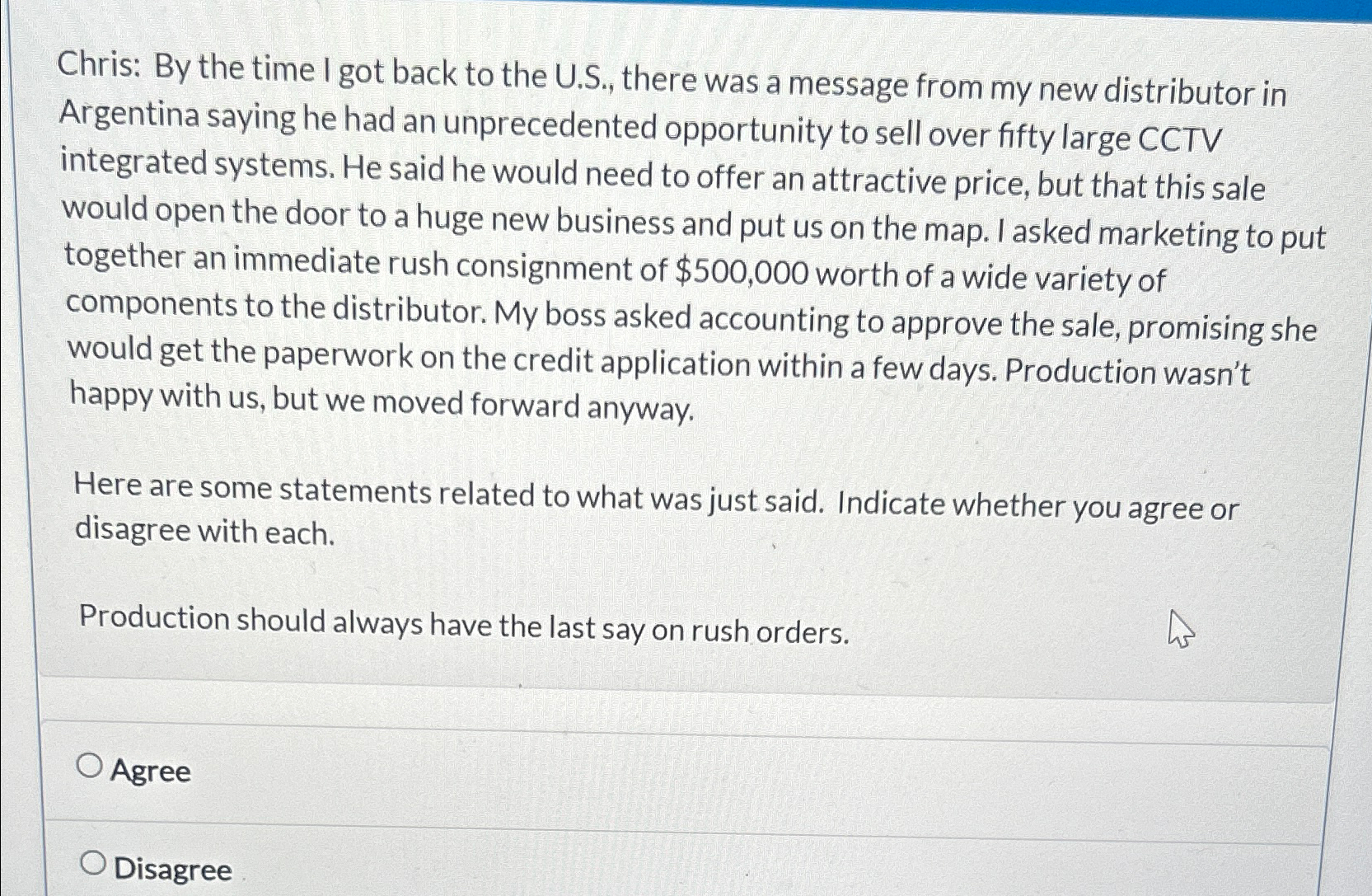  Chris: By the time I got back to the U.S., there