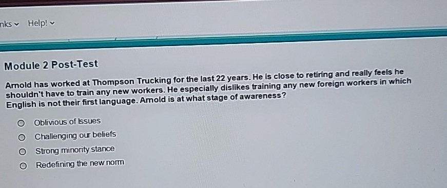  Help! Module 2 Post-Test Amold has worked at Thompson Trucking for