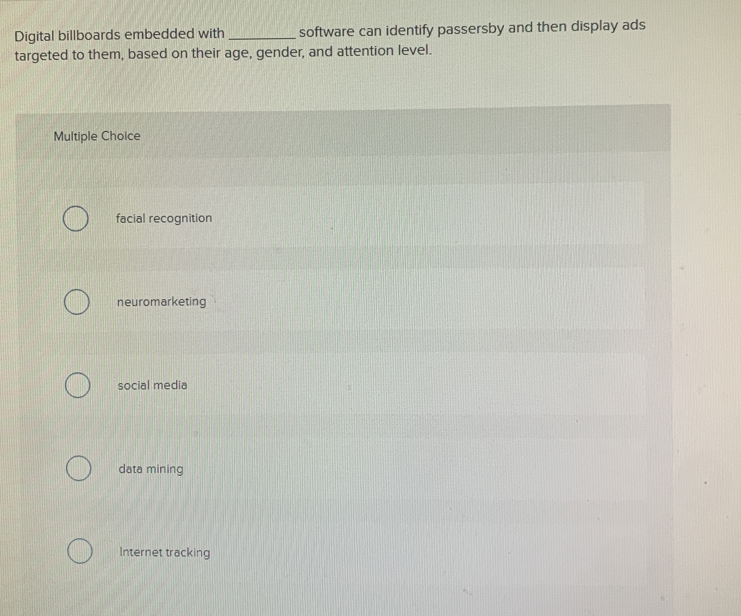  Digital billboards embedded with q, software can identify passersby and then