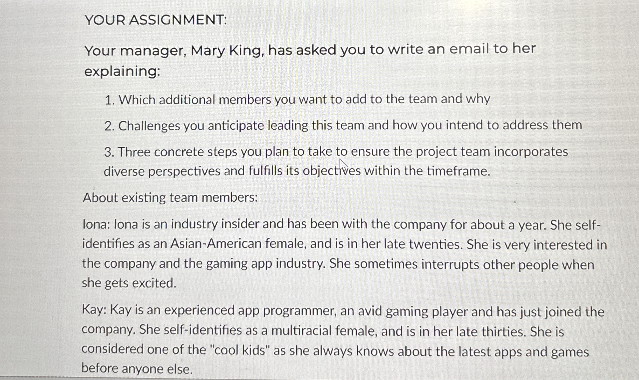  YOUR ASSIGNMENT: Your manager, Mary King, has asked you to write
