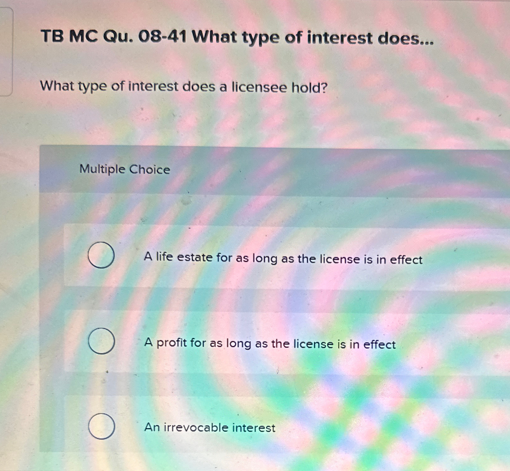  TB MC Qu.08-41 What type of interest does... What type of