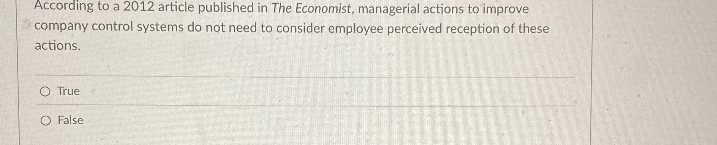  According to a 2012 article published in The Economist, managerial actions