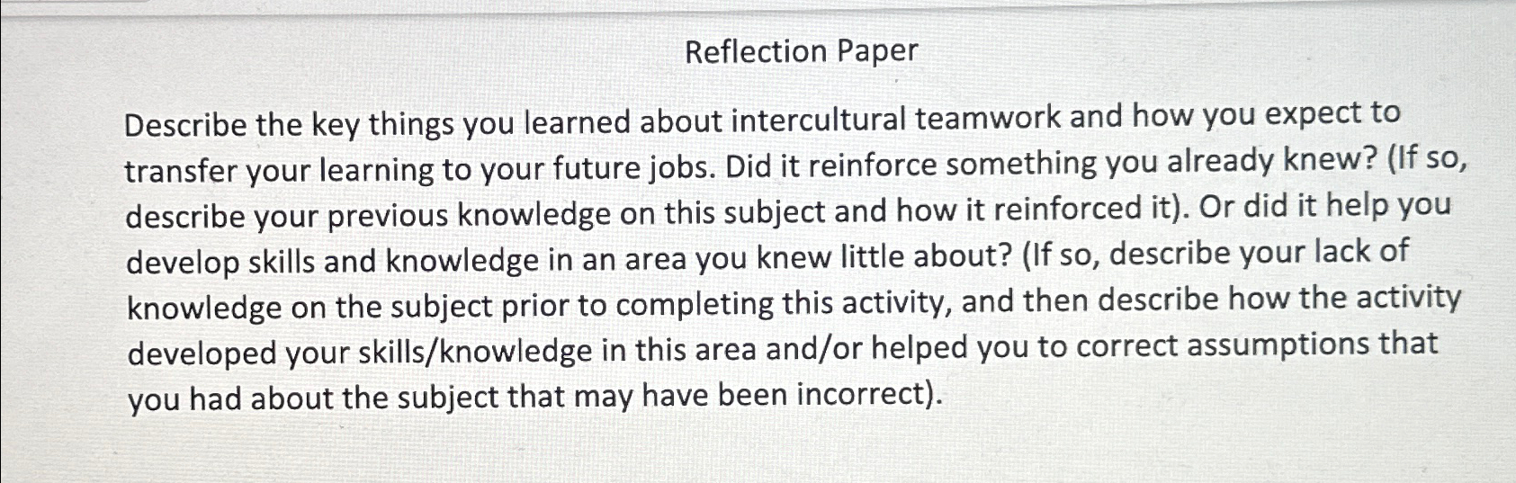  Reflection Paper Describe the key things you learned about intercultural teamwork