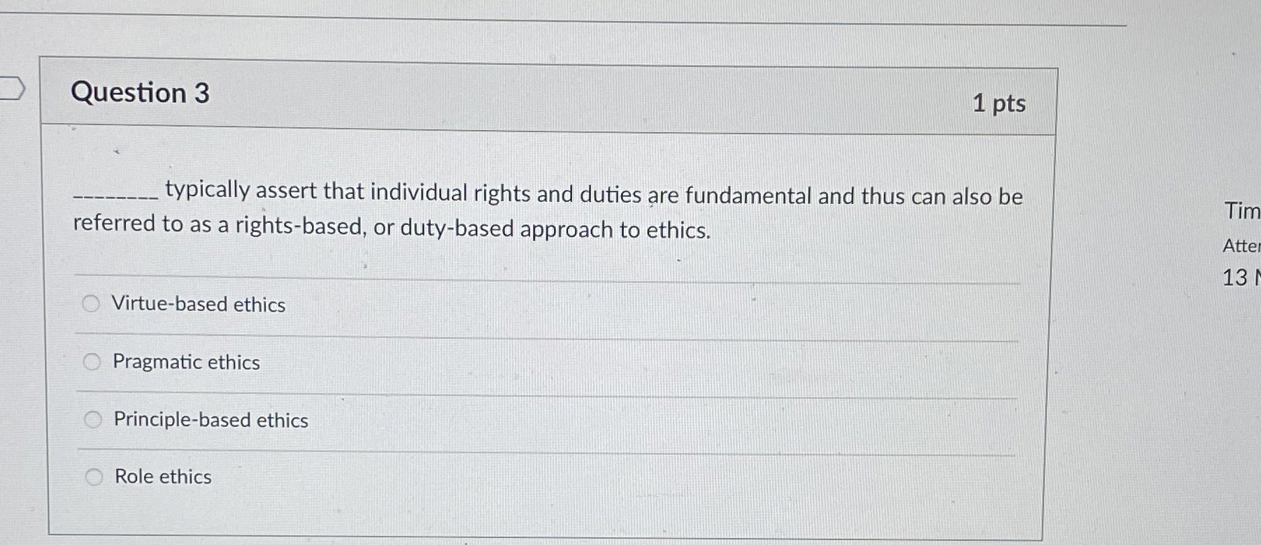  Question 3 1 pts q, typically assert that individual rights and
