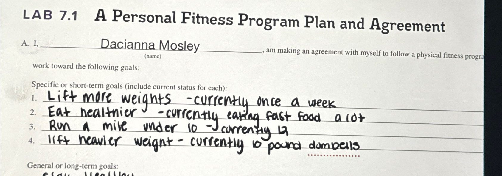  LAB 7.1 A Personal Fitness Program Plan and Agreement A. I,