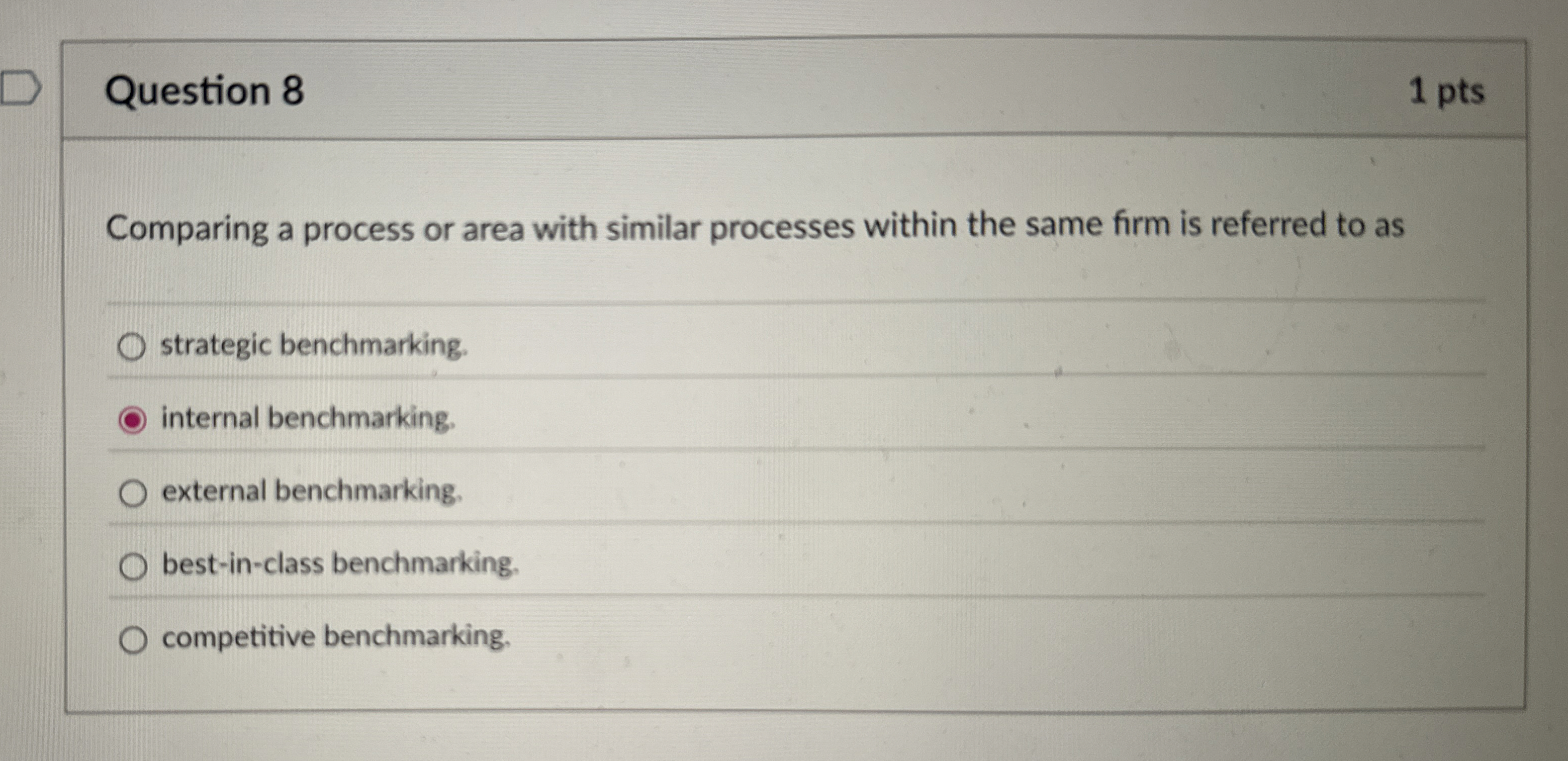  Question 8 Comparing a process or area with similar processes within