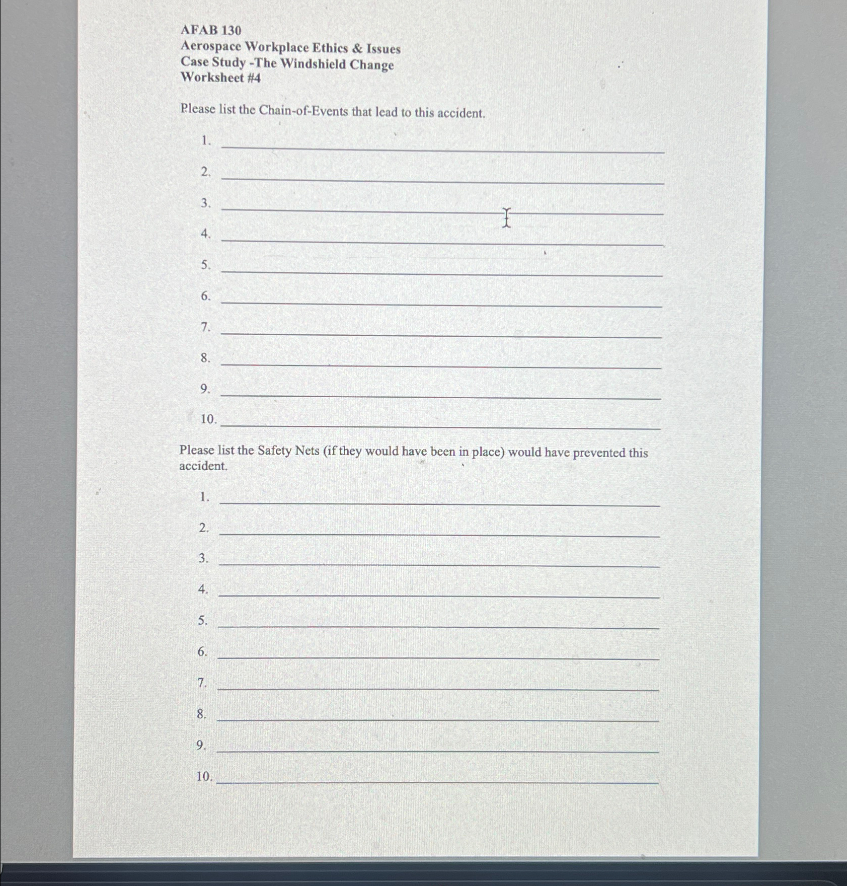  AFAB 130 Aerospace Workplace Ethics & Issues Case Study -The Windshield
