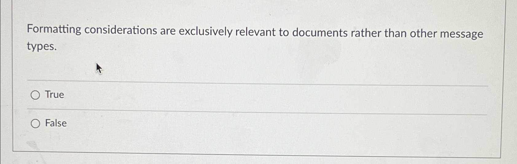  Formatting considerations are exclusively relevant to documents rather than other message