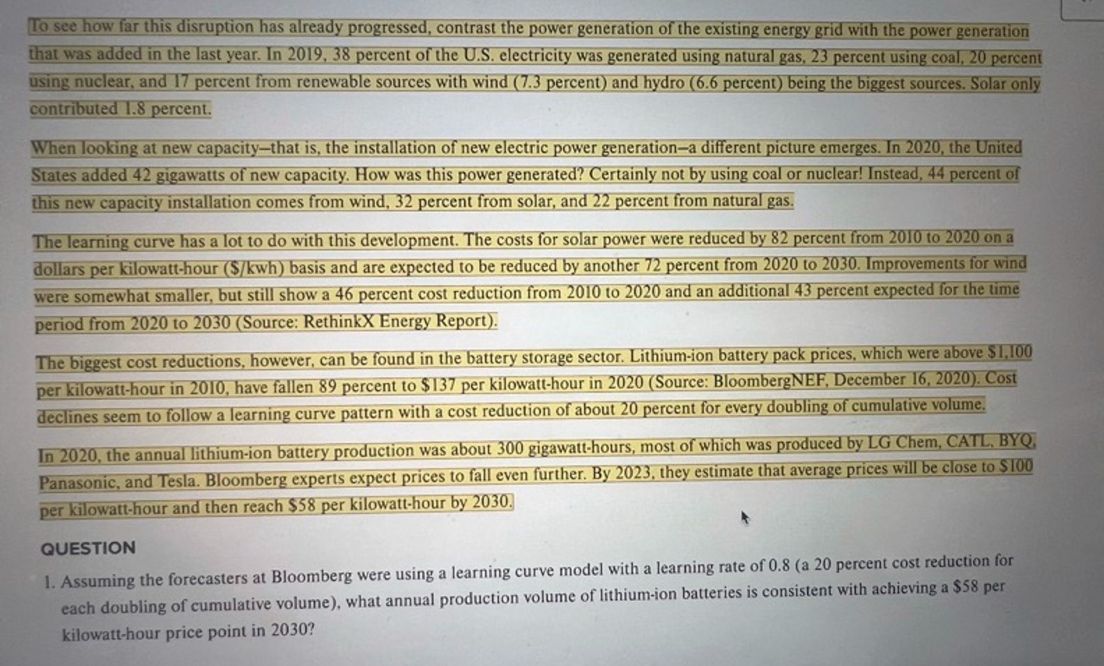  QUESTION Assuming the forecasters at Bloomberg were using a learning curve