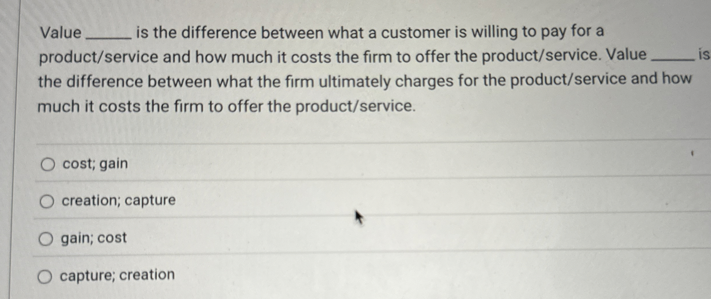  Value is the difference between what a customer is willing to
