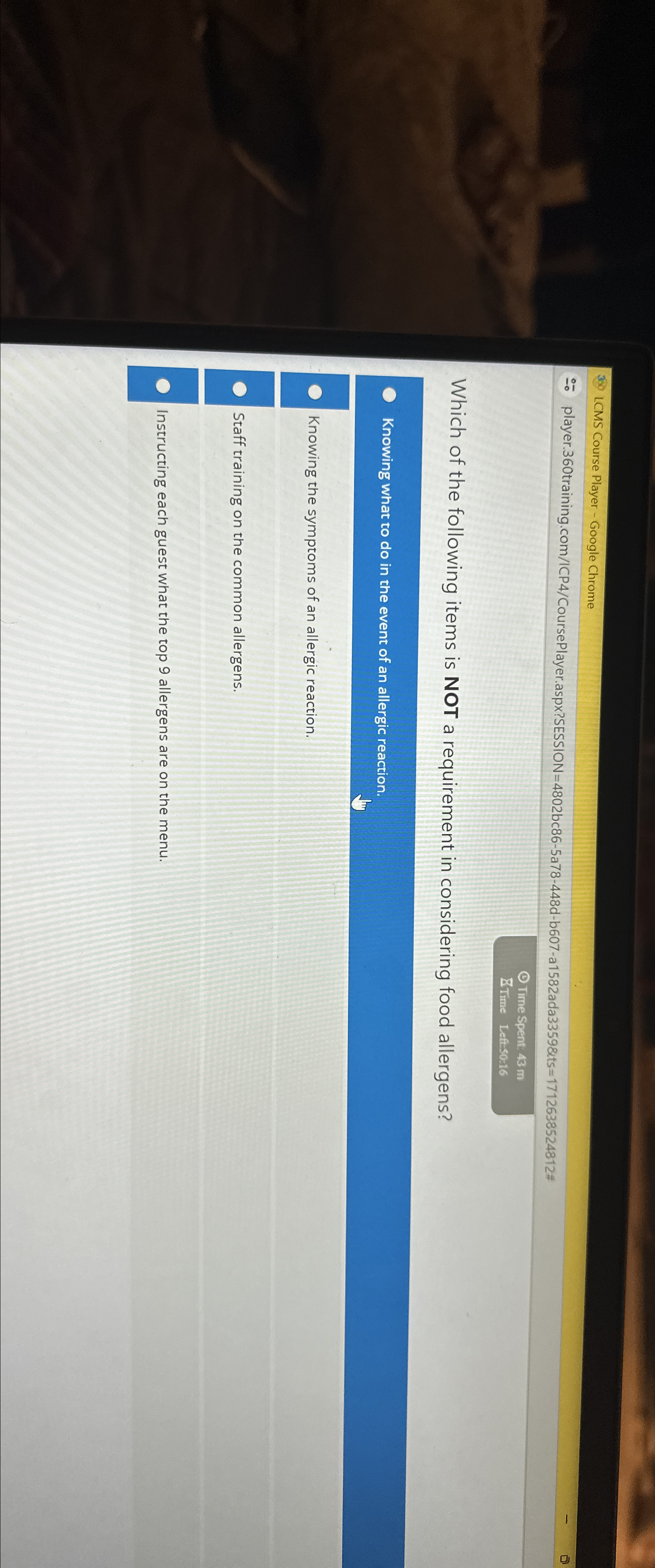  LCMS Course Player - Google Chrome player.360training.com/ICP4/CoursePlayer.aspx?SESSION=4802bc86-5a78-448d-b607-a1582ada33598ts=1712638524812# Time Spent: 43m ITime