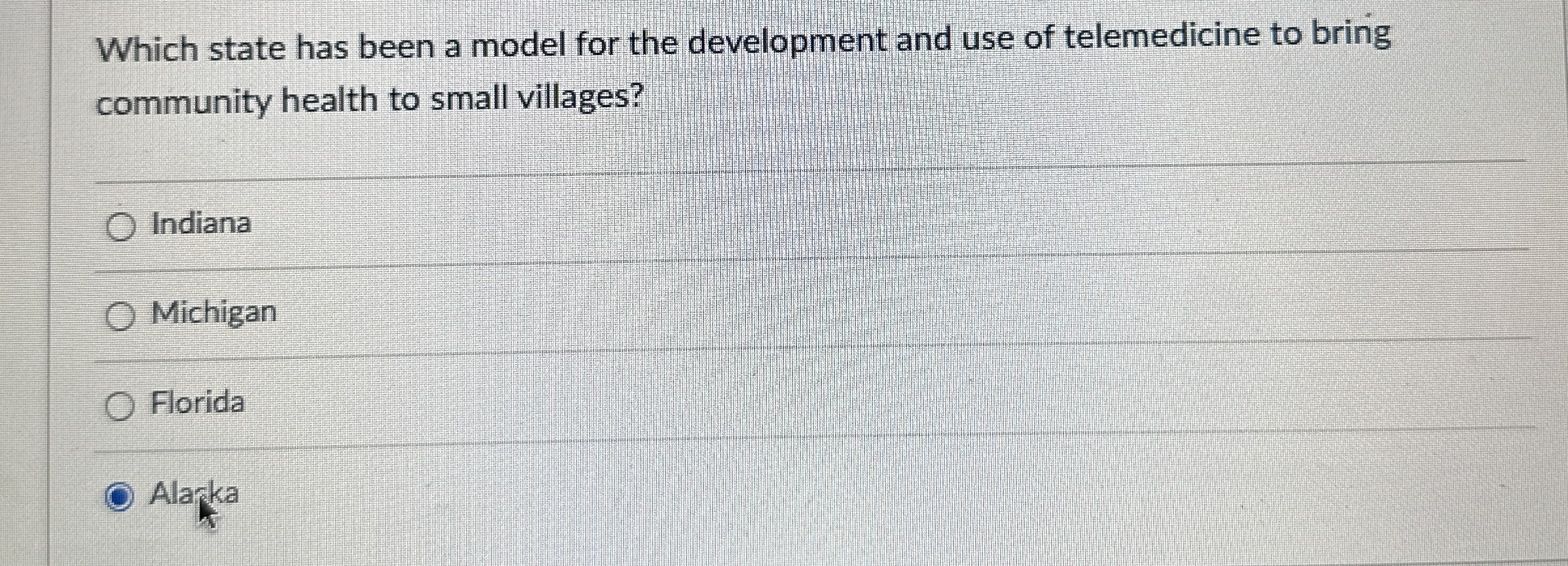  Which state has been a model for the development and use