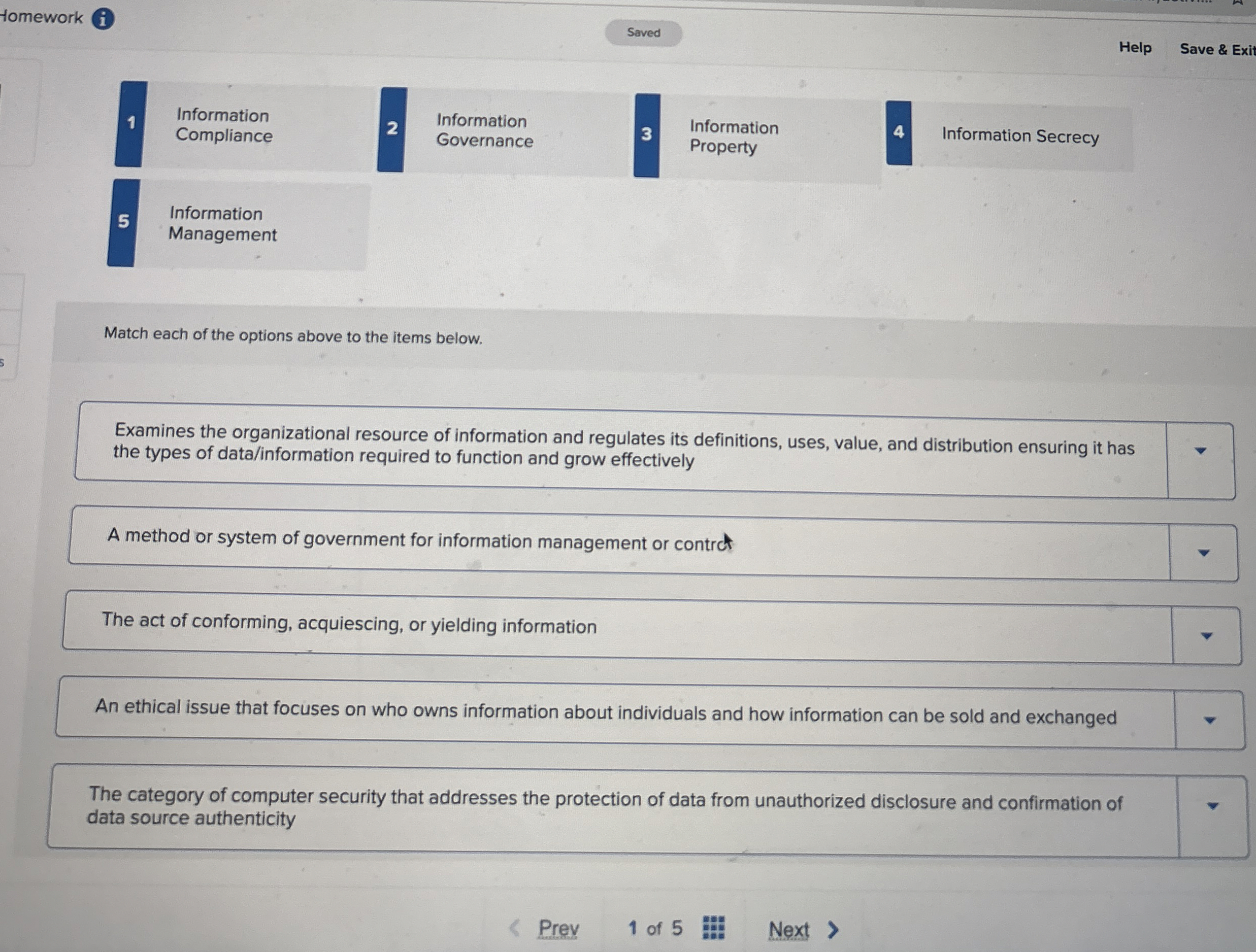  fomework Help Save & Exit 1 Information Information Compliance 2 Governance