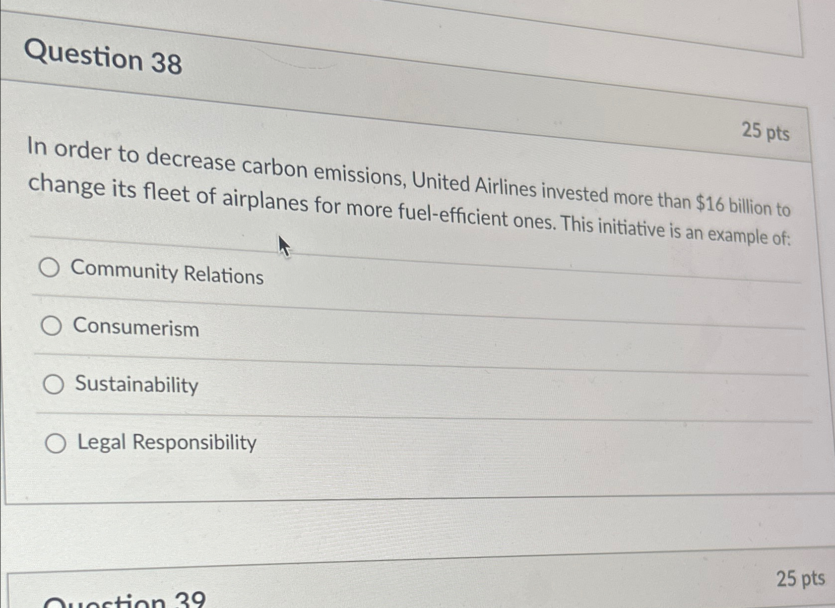  Question 38 25 pts In order to decrease carbon emissions, United