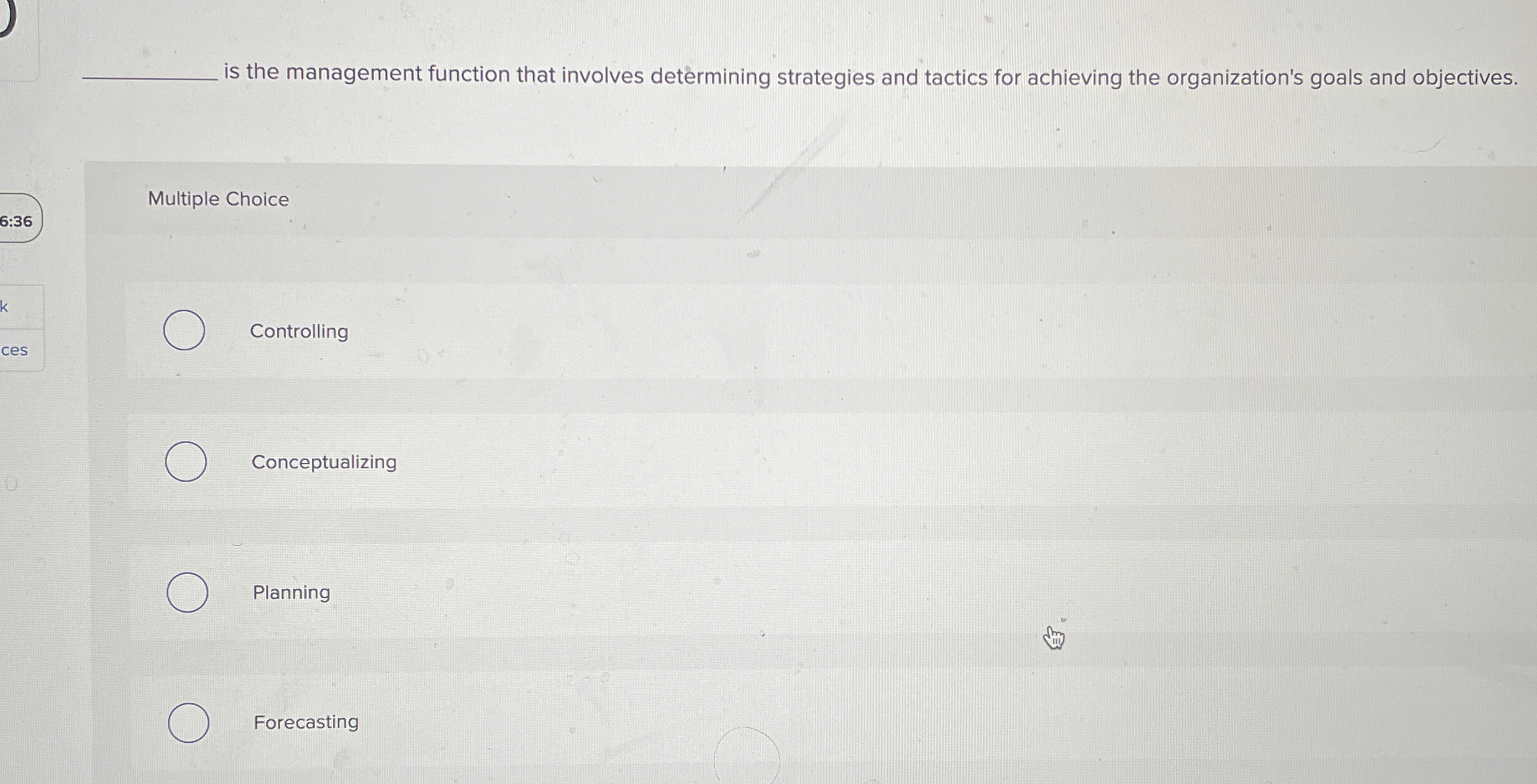  q, is the management function that involves determining strategies and tactics