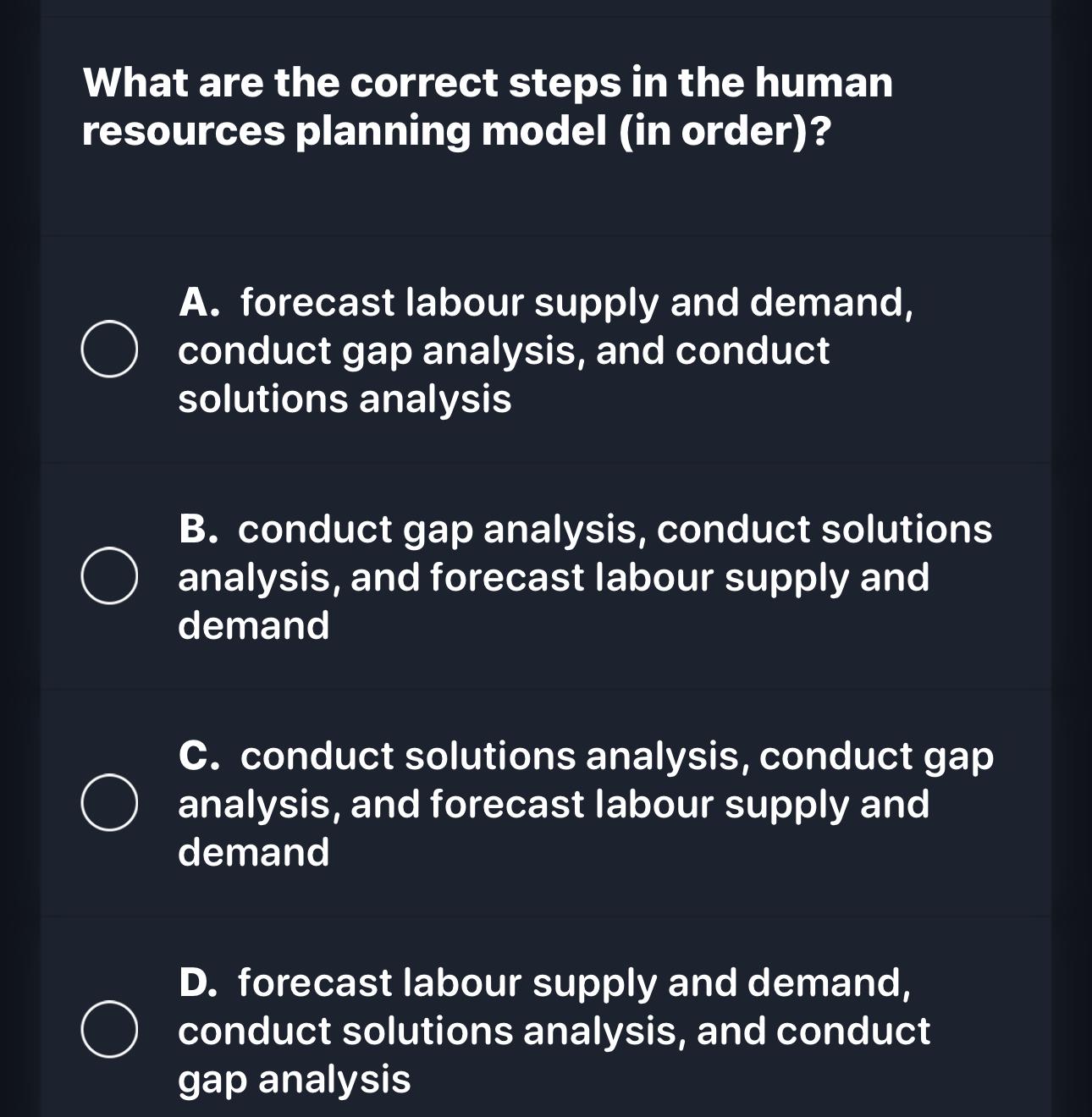  What are the correct steps in the human resources planning model
