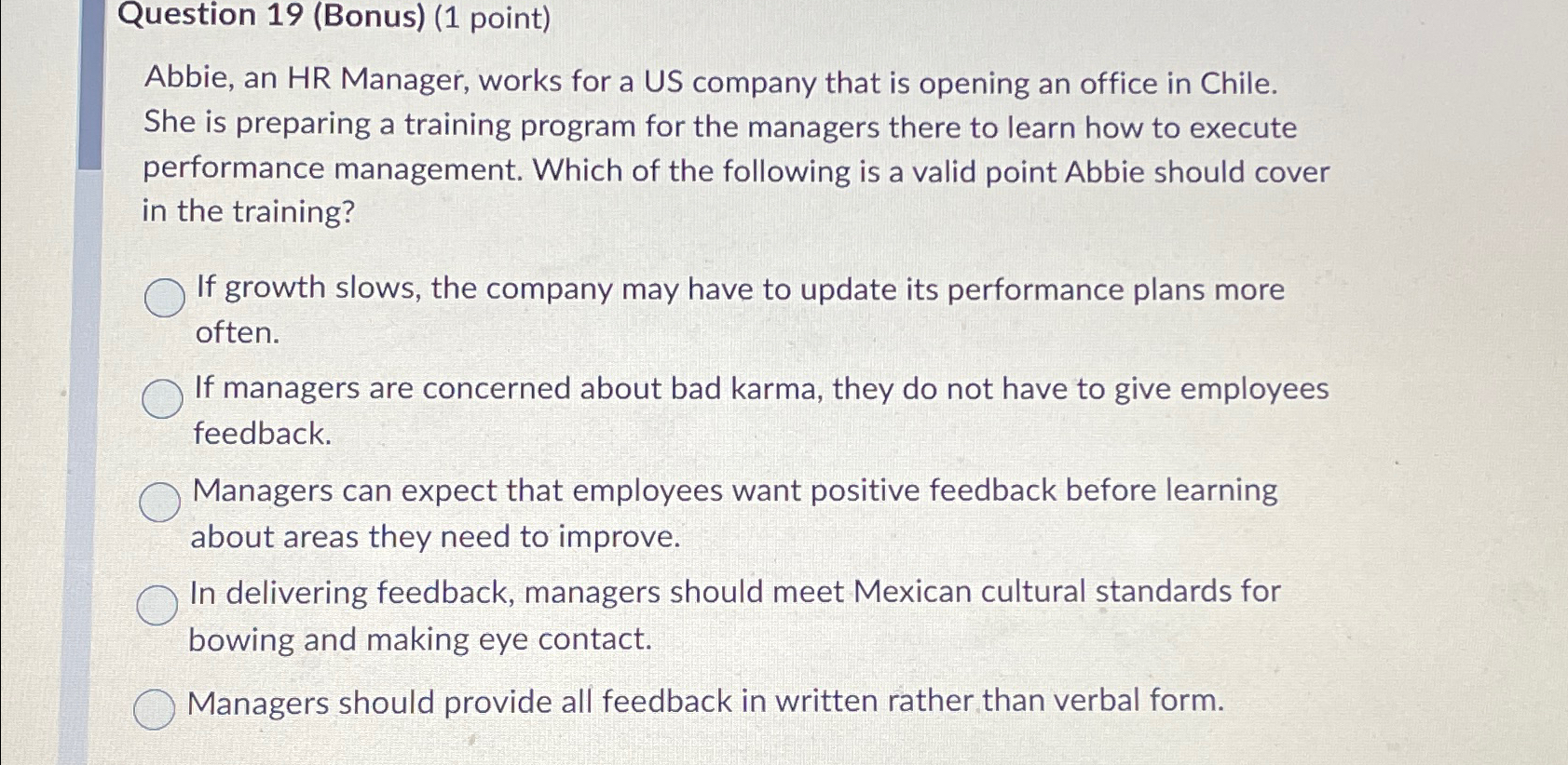  Question 19(Bonus)(1 point) Abbie, an HR Manager, works for a US