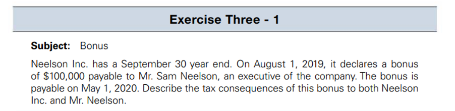 Exercise Three - 1 Subject: Bonus Neelson Inc. has a September