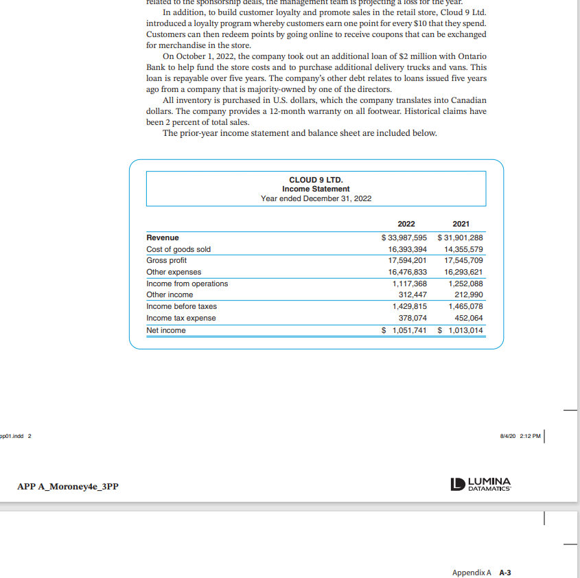9's operations. The topics you researched included the general and industry-specific economic