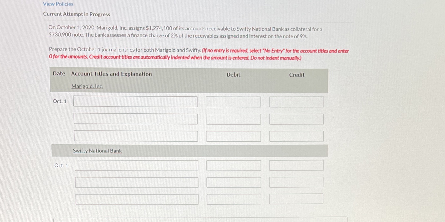 Please fill out every single box completely View Policies Current Attempt in