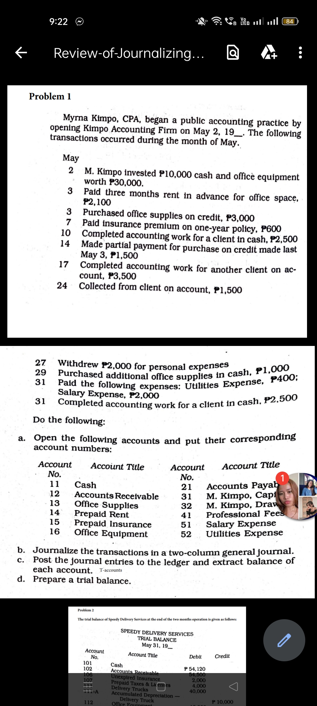 Delivery Services at the end of the two months operation is given