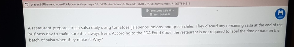  player 360 training. com/ICP4/CoursePlayer.aspx7SESSION =62d6ca2c-b6fb-47d5-a6a0-7258d0d8c98c&ts =1712637844514 A restaurant prepares fresh salsa