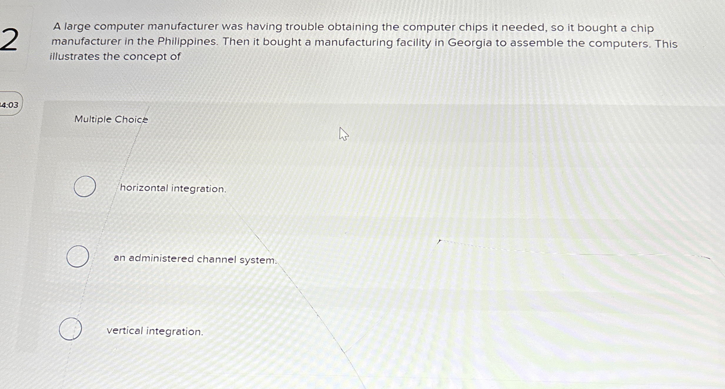  A large computer manufacturer was having trouble obtaining the computer chips