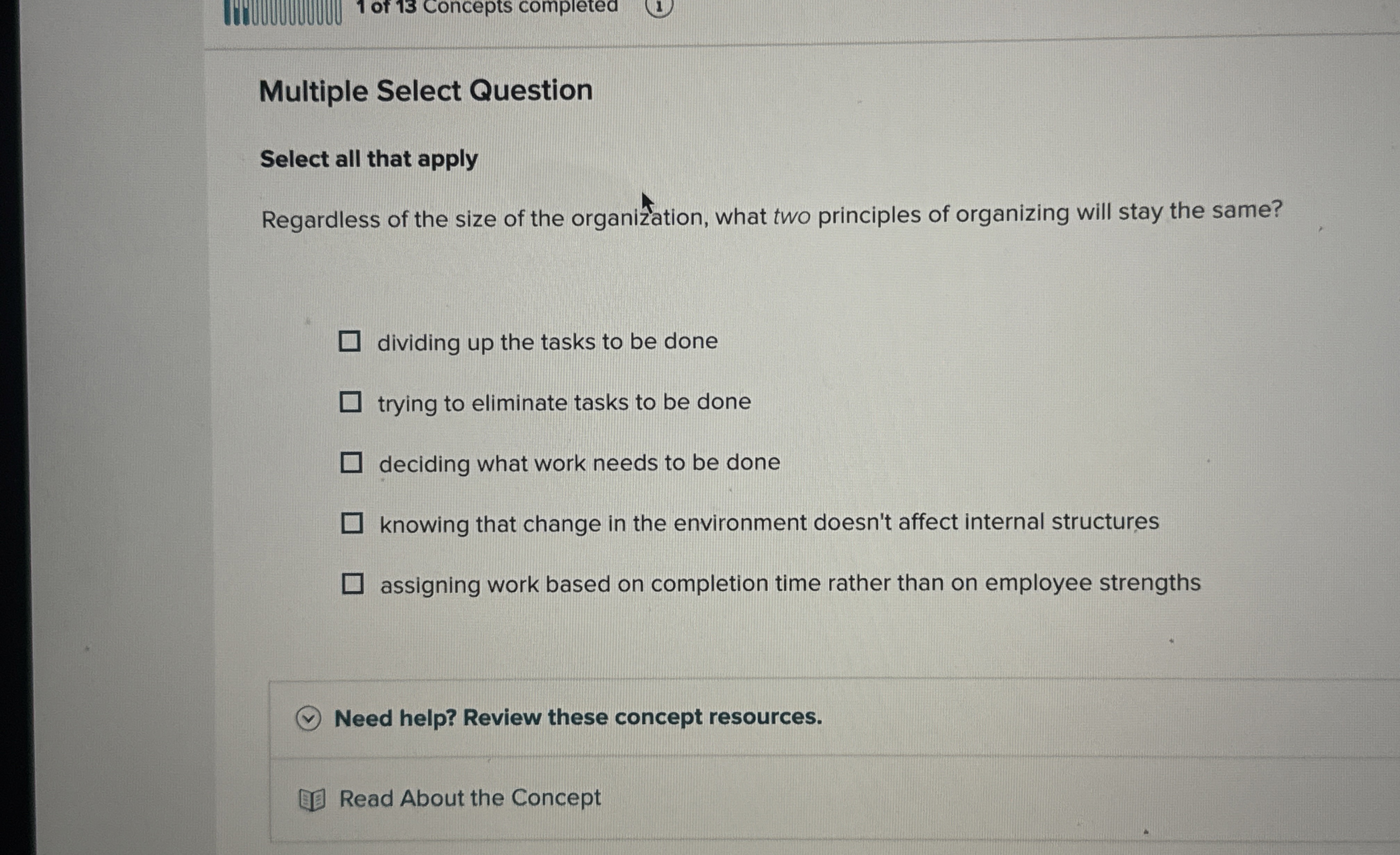  1 of 13 Concepts completed Multiple Select Question Select all that