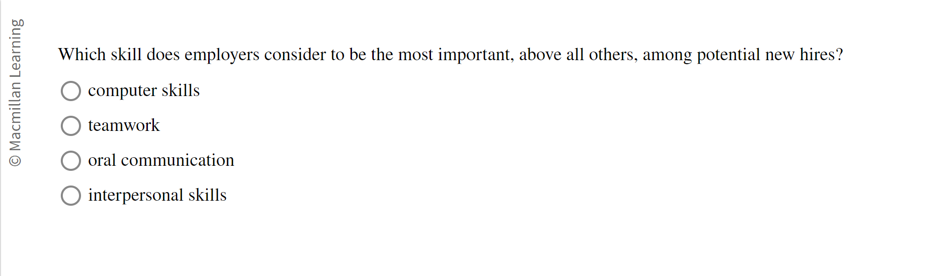  Which skill does employers consider to be the most important, above