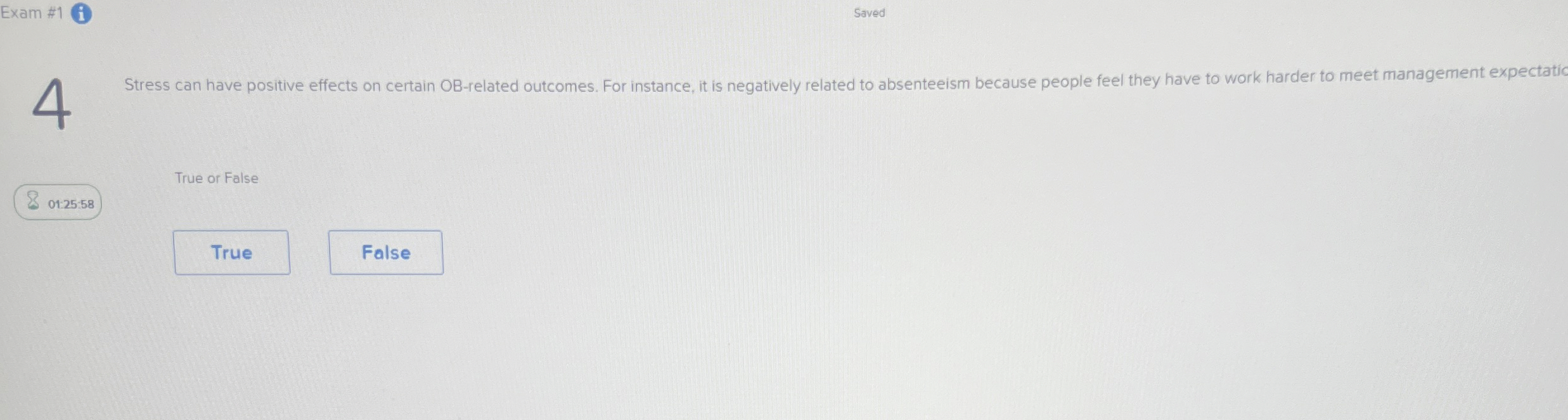  Exam #1(i) Saved 4 Stress can have positive effects on certain