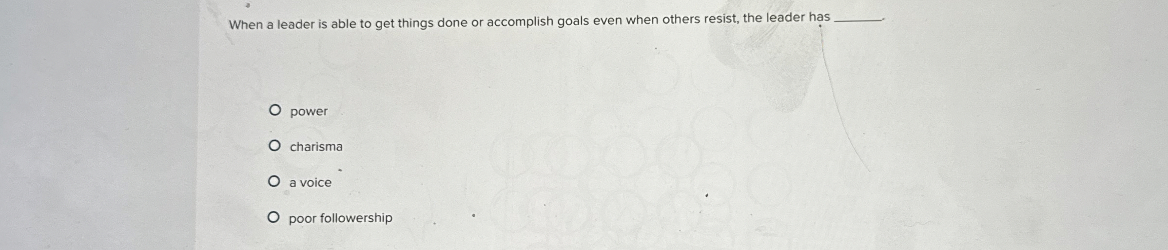  When a leader is able to get things done or accomplish