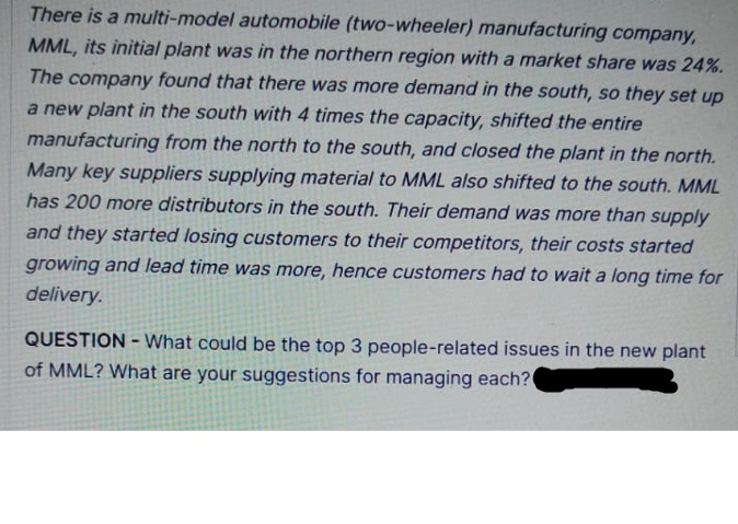  There is a multi-model automobile (two-wheeler) manufacturing company, MML, its initial