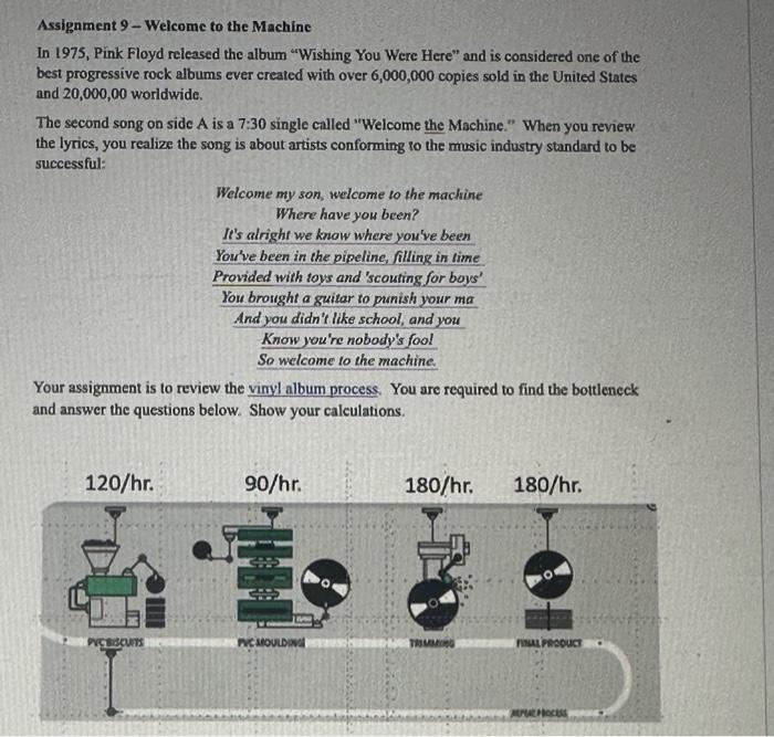 bottleneck situation? 3. What is the maximum capacity of the system as