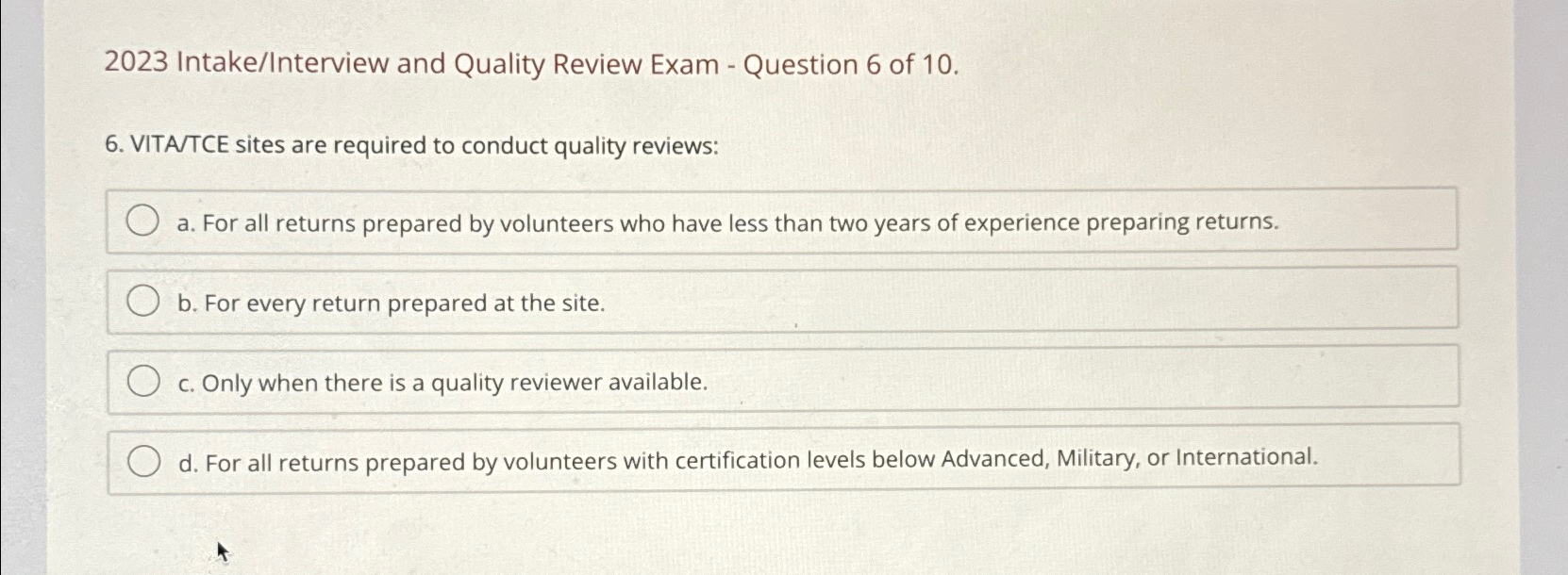  2023 Intake/Interview and Quality Review Exam - Question 6 of 10.
