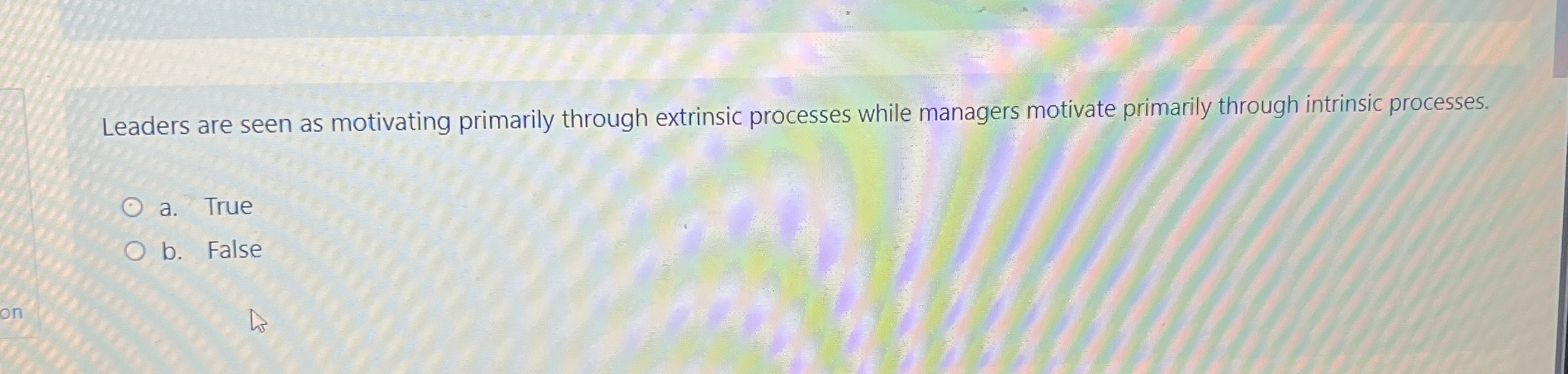  Leaders are seen as motivating primarily through extrinsic processes while managers