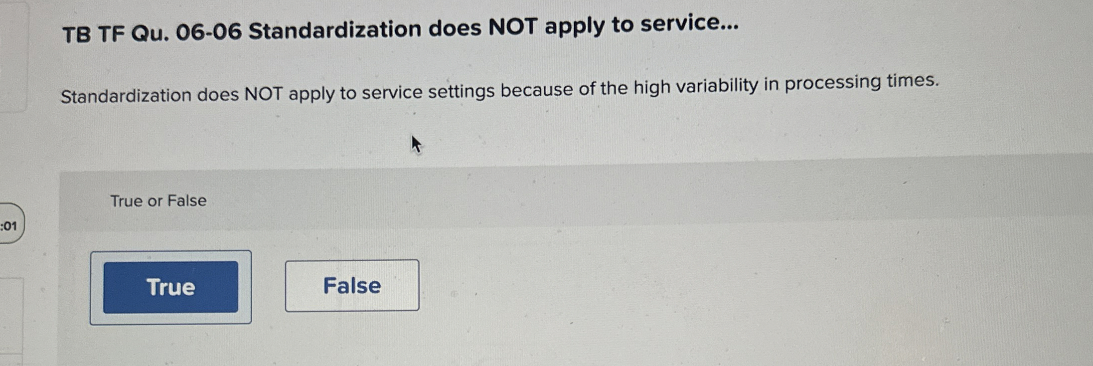  TB TF Qu.06-06 Standardization does NOT apply to service... Standardization does