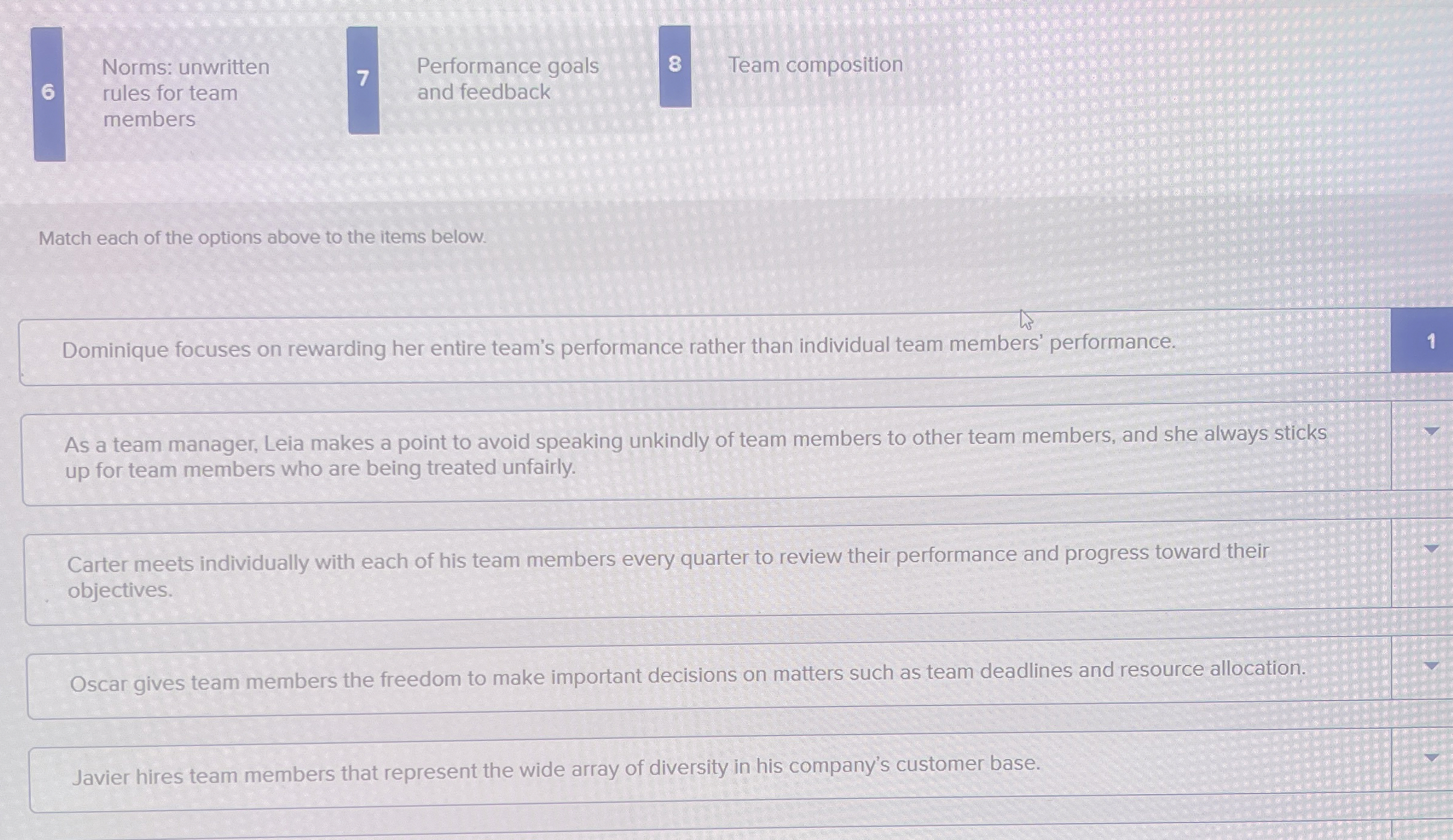  Norms: unwritten Performance goals Team composition rules for team and feedback