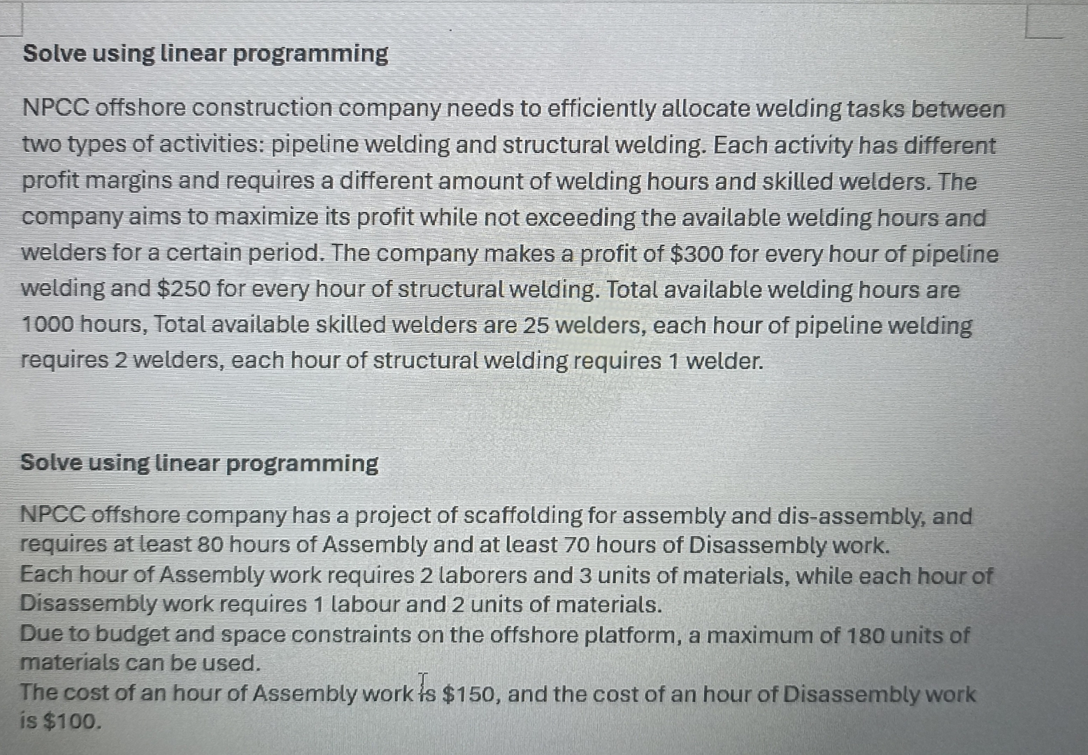 Solve using linear programming NPCC offshore construction company needs to efficiently