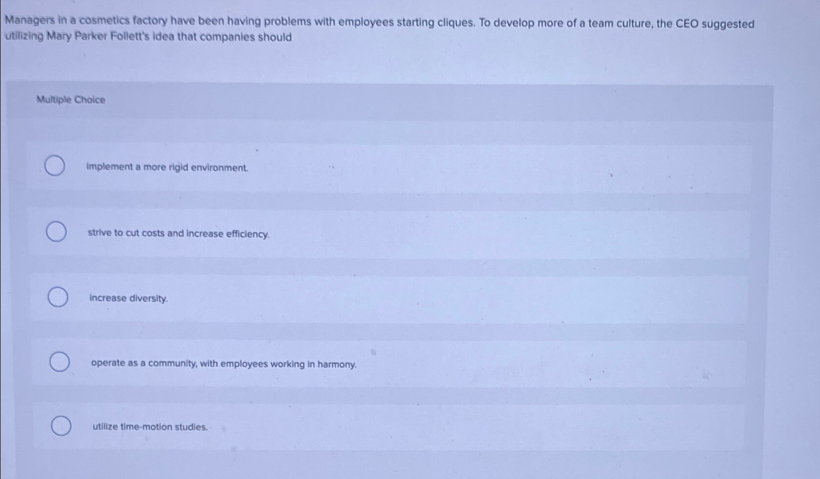  Managers in a cosmetics factory have been having problems with employees