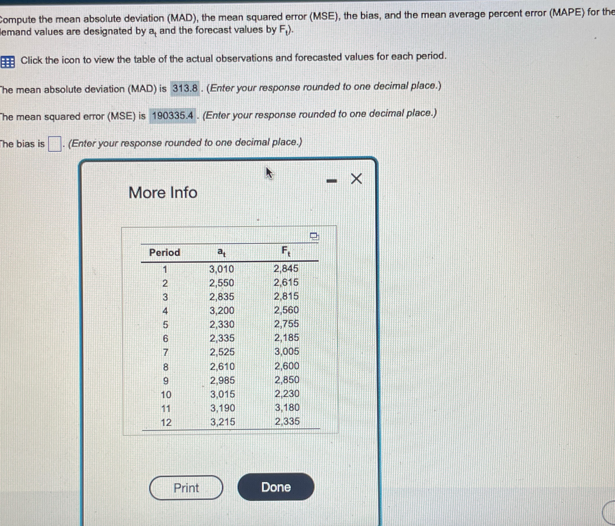  Compute the mean absolute deviation (MAD), the mean squared error (MSE),