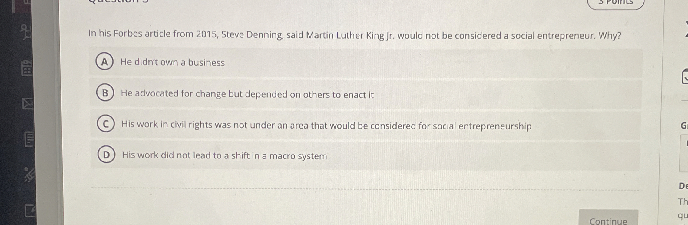  In his Forbes article from 2015, Steve Denning, said Martin Luther