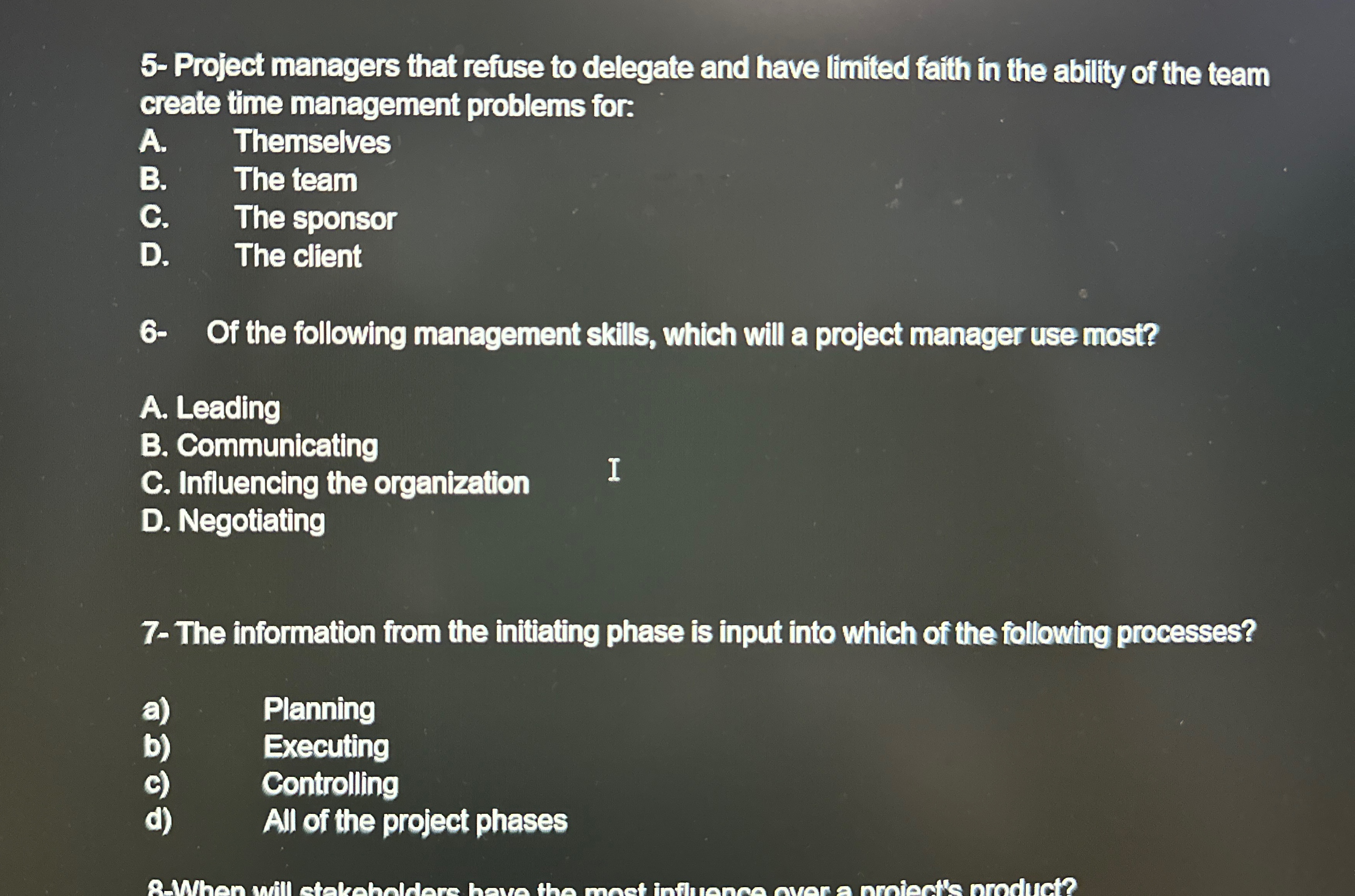  5- Project managers that refuse to delegate and have limited faith
