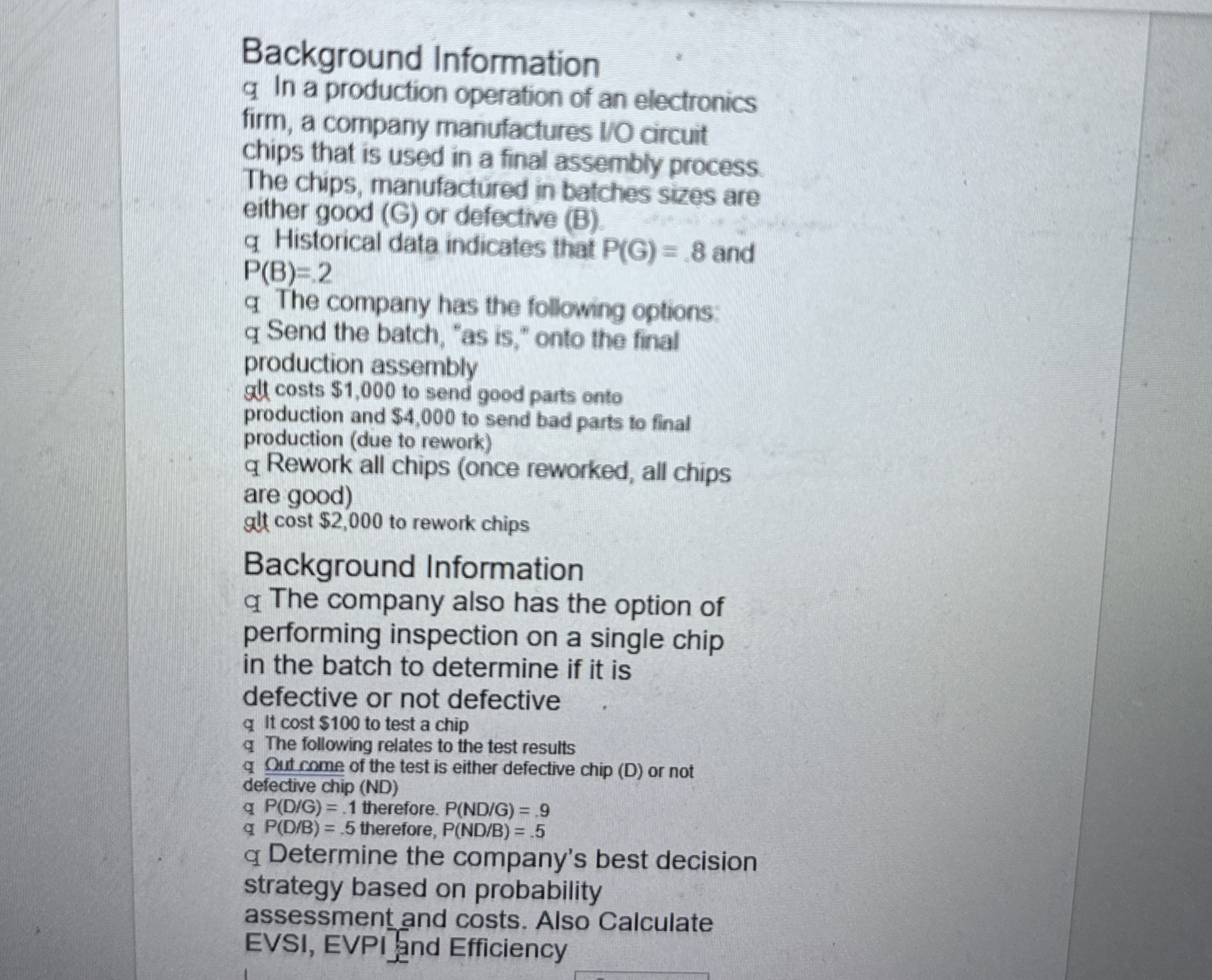  Using excel precision tree , build amodel q In a production