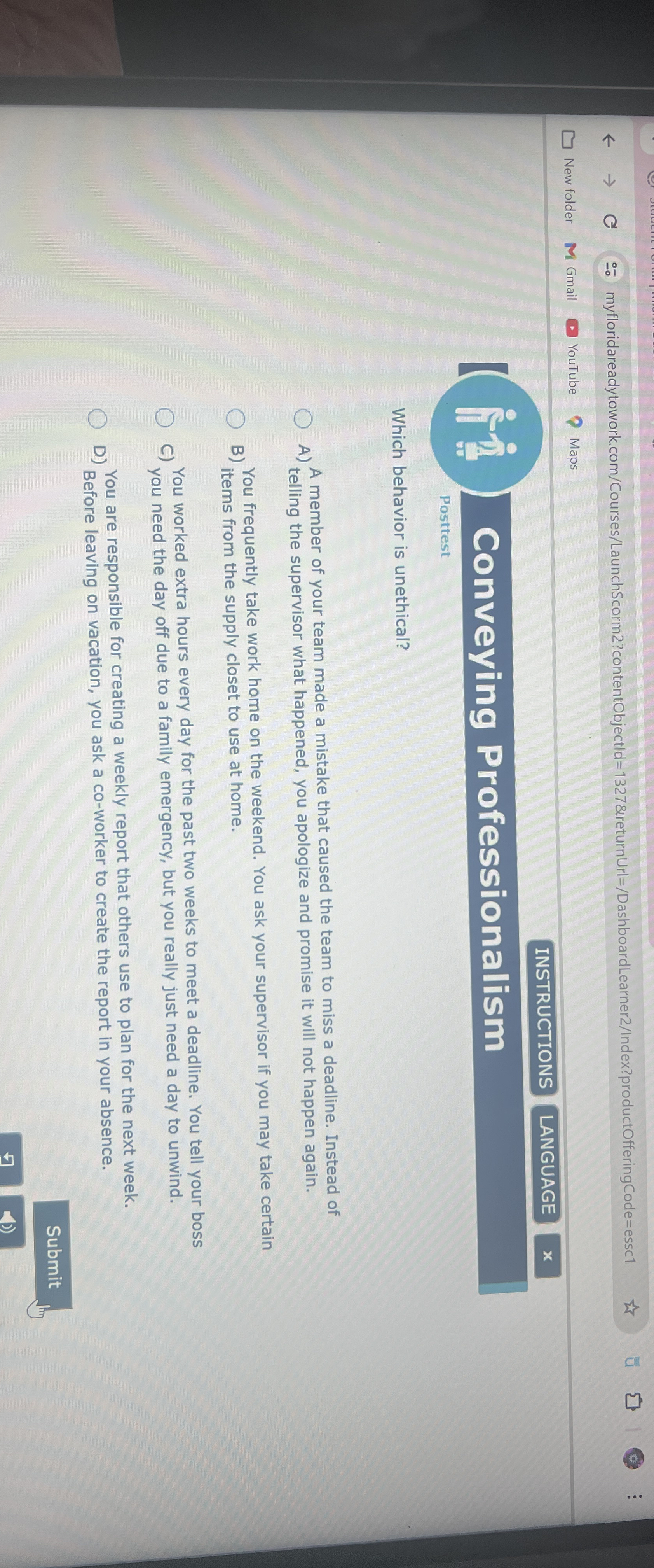  myfloridareadytowork.com/Courses/LaunchScorm2?contentObjectld=1327&returnUrl=/DashboardLearner2/Index?productOfferingCode=essc1 New folder Gmail YouTube Maps INSTRUCTIONS LANGUAGE x Conveying Professionalism